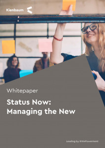 Status Now: Managing the New