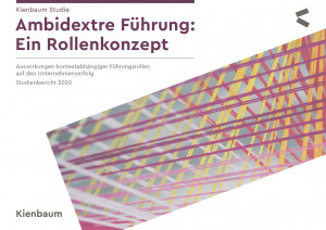 Ambidextre Führung: Ein Rollenkonzept