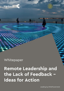 Remote Leadership and the Lack of Feedback – Ideas for Action