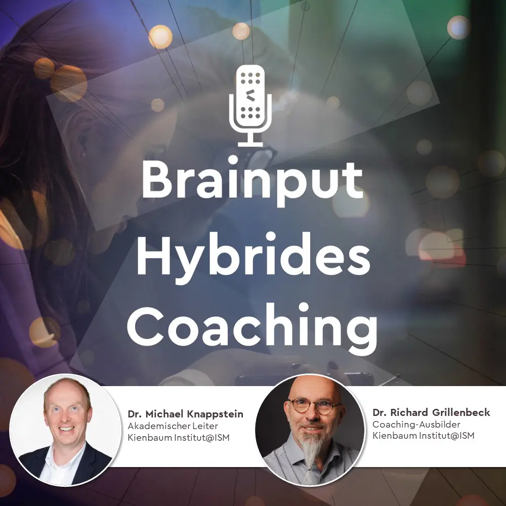 Brainput Episodencover Hybrides Coaching Fabian Kienbaum Moritz Ritter Podcast